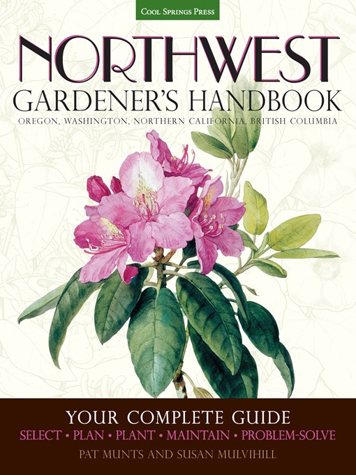 Title details for Northwest Gardener's Handbook by Pat Munts - Wait list